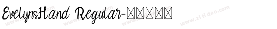 EvelynsHand Regular字体转换